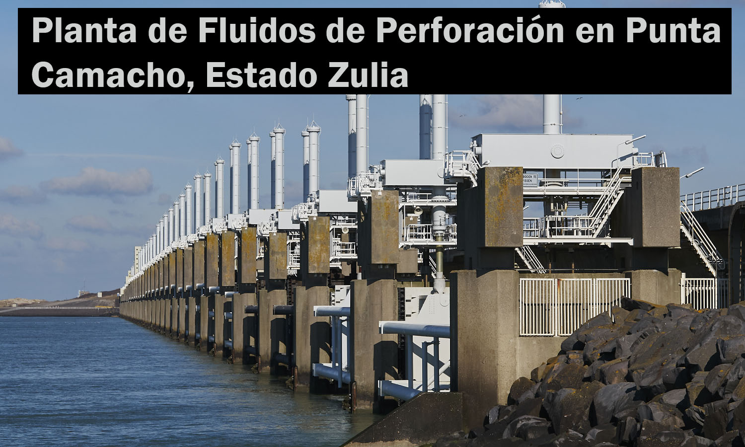 Planta de Fluidos de Perforación en Punta Camacho, Estado Zulia